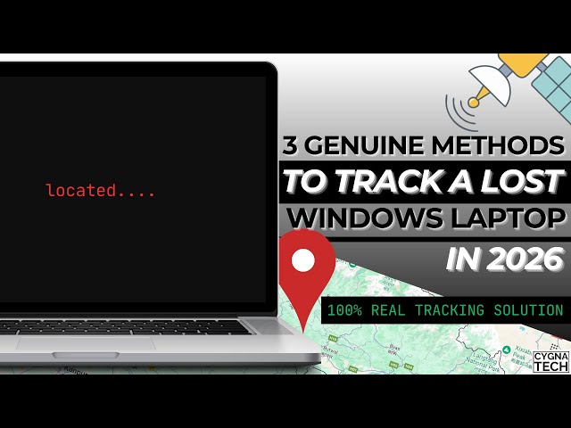 🔍 Lost Your Laptop? How to Track It in 2026 Using These 3 Genuine Methods (Quick Laptop Recovery)