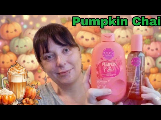 Testing the New EOS Pumpkin Chai Body Care Duo…