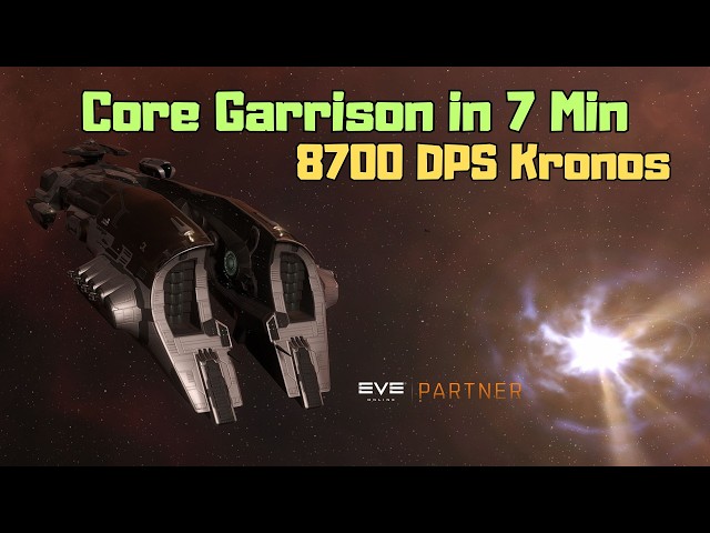 EVE Online Clear Core Garrison in 7 Minutes with 8700 DPS Kronos