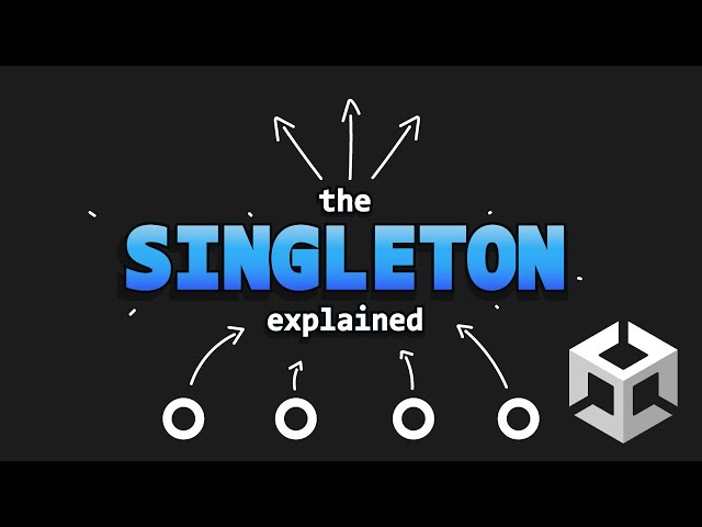 Improve your data handling in Unity: Singletons Explained