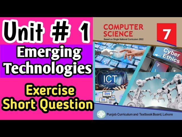 7th Class Computer New Book Chapter 1 | Emerging Technologies | Class 7th Computer SNC 2023-24