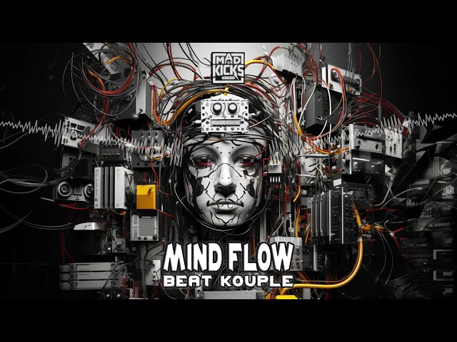 Mind Flow | Beat Kouple | Mad For Kicks Records [Hardtek]