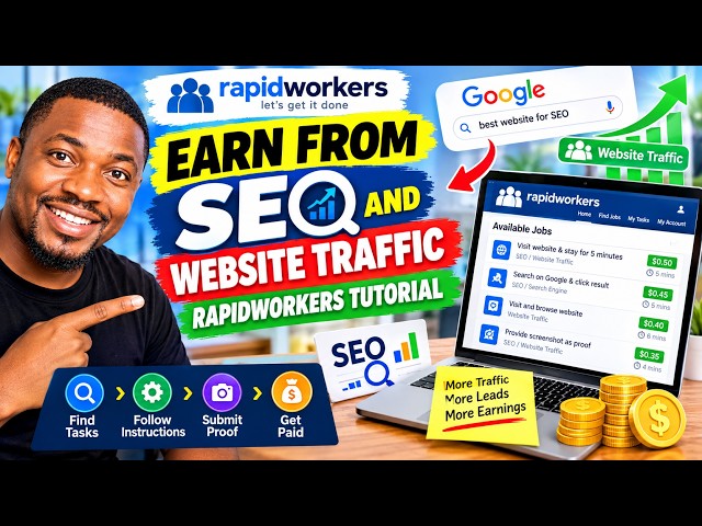 How to Make Money Doing SEO & Website Traffic Tasks on RapidWorkers | Step-by-Step Tutorial