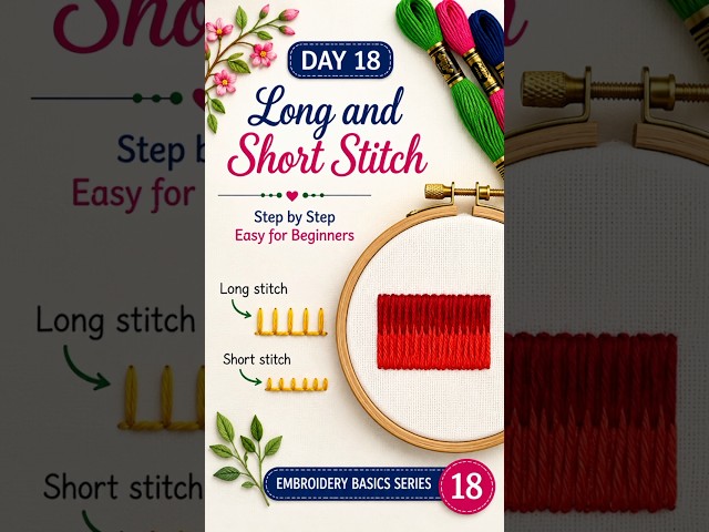 Long & Short Stitch ✨ | Easy Embroidery Tutorial 🧵#LongAndShortStitch #Embroidery#shorts