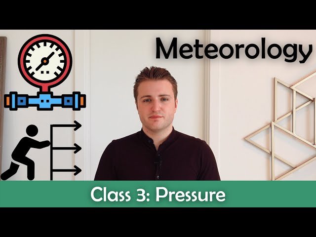 ATPL Meteorology - Class 3: Pressure.