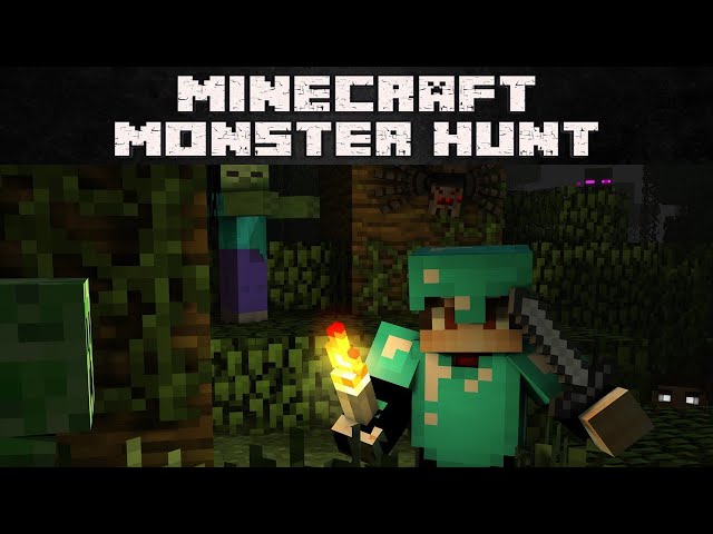 Minecraft Monster Hunt