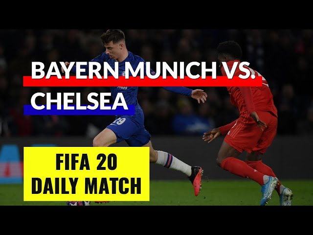 FIFA 20 Daily Match | Bayern Munich vs Chelsea | UEFA Champions League Round 1/8 Second Leg