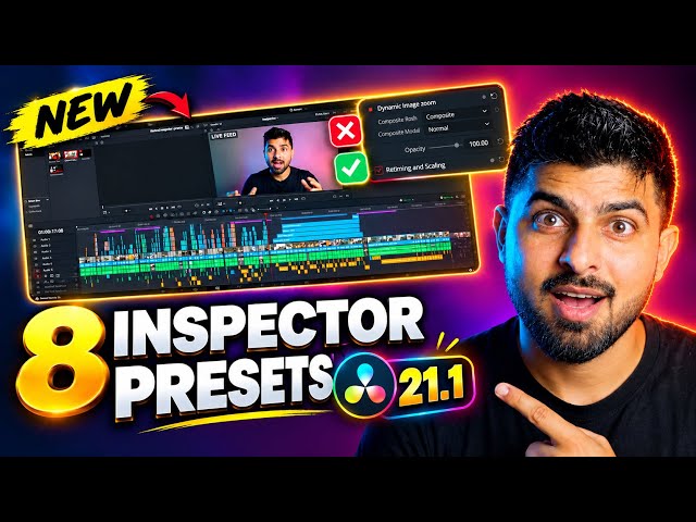 Stop Re-Doing Your Edits: 8 Inspector Presets (Resolve 21.1)