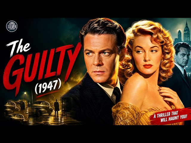 The Guilty (1947) | Crime Thriller | Old Hollywood Noir | Vintage Hollywood Full Movie