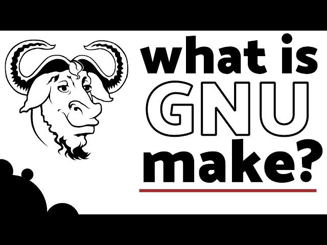 What is GNU Make?
