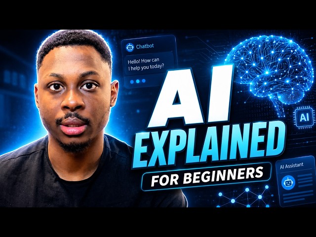 AI Explained for Beginners: What It Actually Is