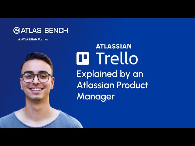Trello Explained by an Atlassian Product Manager
