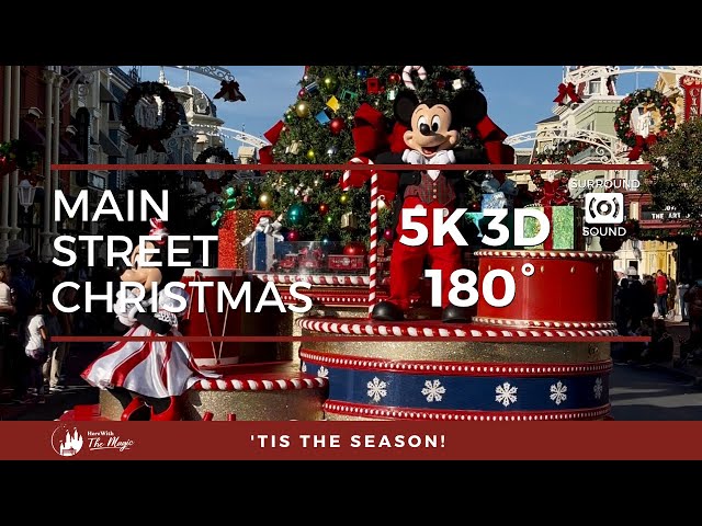 Magic Kingdom: Main Street Christmas (5K 3D 180° VR)