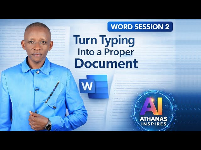 Microsoft Word for Absolute Beginners | From Typing to a Proper Document (Session 2)