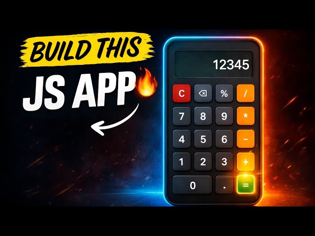 JavaScript Project for Beginners – Calculator App (HTML CSS JS) 🔥