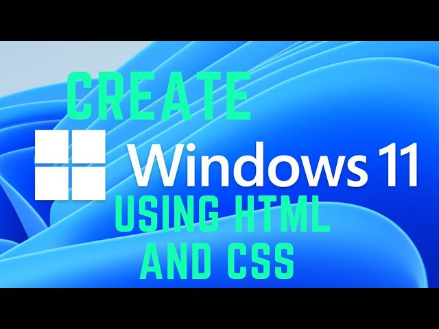 Build dummy windows 11 using html and css | Easy coding