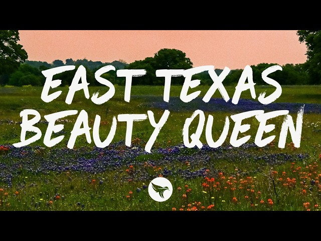 Jackson Wendell - East Texas Beauty Queen (Lyrics)