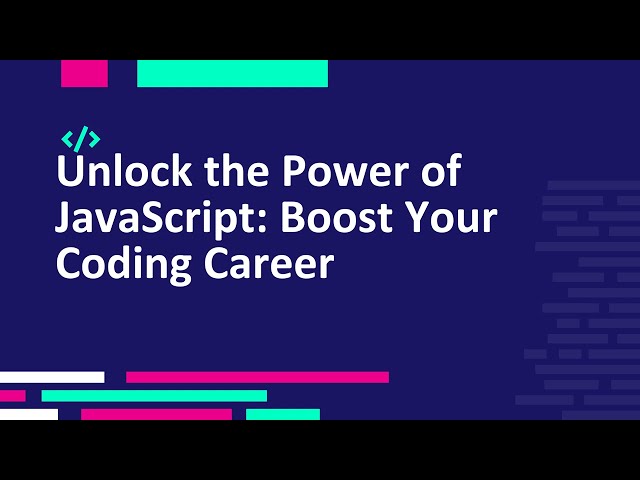 Unlock the power of javascript boost your coding career