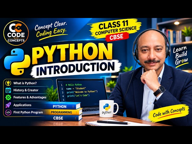 Python Introduction | Class 11 Computer Science | CBSE