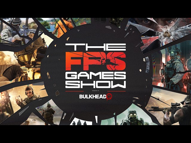 The FPS Games Show 2026 | Full Show