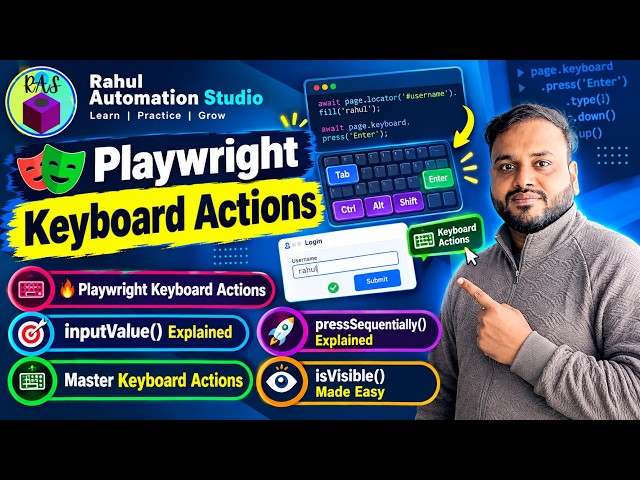 Playwright Keyboard Actions & Methods | inputValue, isVisible, pressSequentially Explained