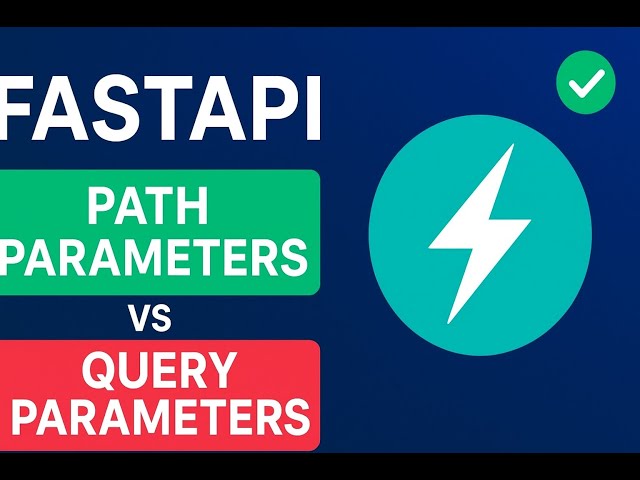 Path Parameters vs Query Parameters in FastAPI | Simple Explanation + Examples