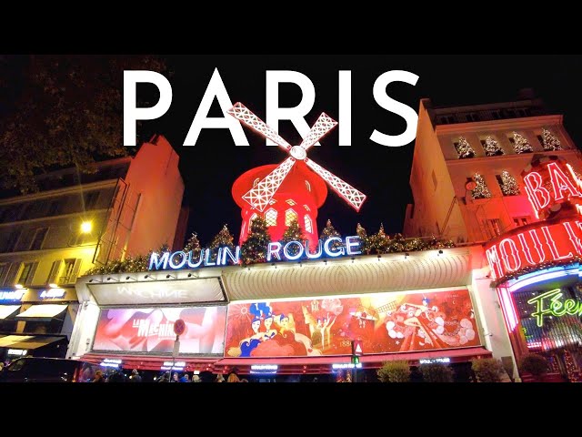 Paris Red Light District: Moulin Rouge Paris, Pigalle, Montmartre, Paris Nightlife