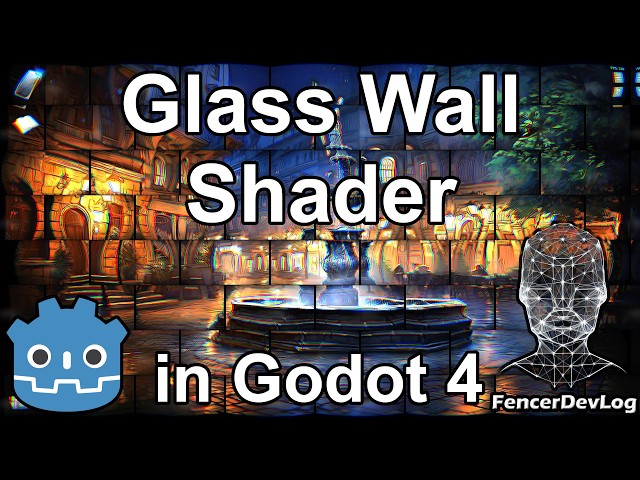 Godot 4: Glass wall shader (tutorial)