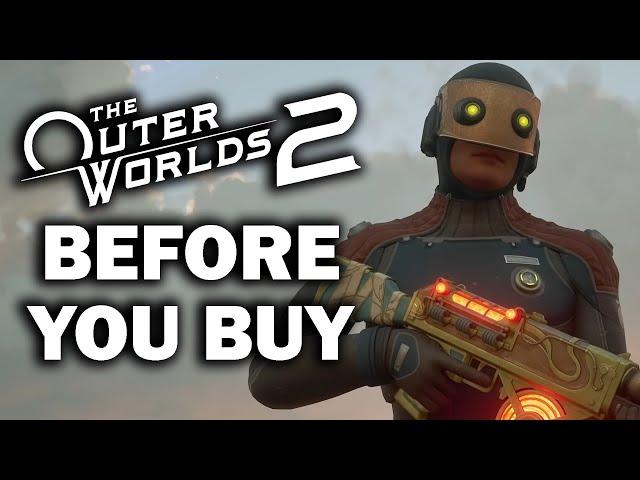 The Outer Worlds 2 - 15 Things You Need To Know Before You Buy