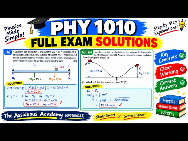 2025 PHYSICS FULL EXAM SOLUTIONS | Step-by-Step Physics Problem Solving ||  PHY 010