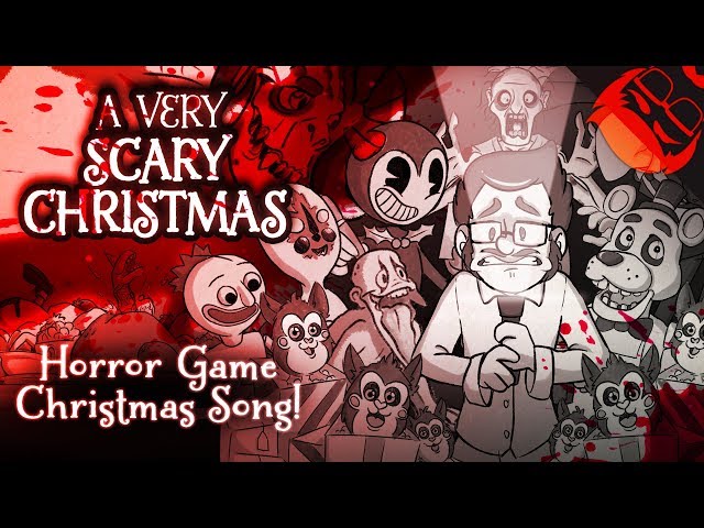 A VERY SCARY CHRISTMAS | Horror Game Xmas Song! FNAF, Bendy, Baldi, DDLC and more!