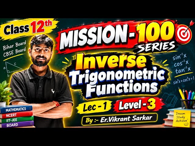 Level-1 l Lec-1 l ITF l Inverse Trigonometric Functions l Class 12th l Er.Vikrant Sir l GayaJi #yt 