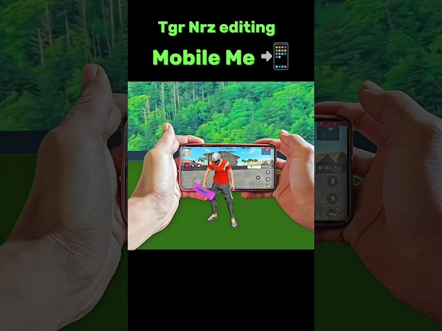 Tgr Nrz Editing on mobile 📲🔥 #freefire #shorts