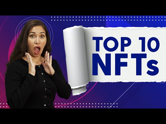 Top 10 most expensive NFTs ever sold