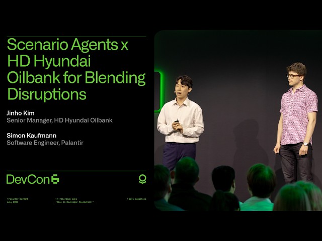 Code in Prod: Scenario Agents x HD Hyundai Oilbank for Blending Disruptions | DevCon 6