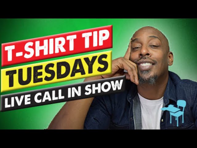 T-shirt Tip Tuesday Live Call In Show