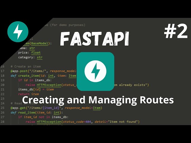 FastAPI Tutorial #2 - Creating and Managing Routes: GET, POST, PUT, DELETE Explained [2024]