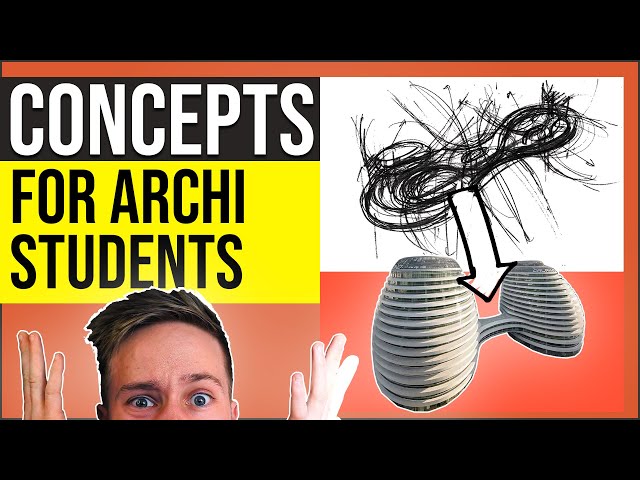How to Develop Concepts in Architecture School - Impress Your Teachers