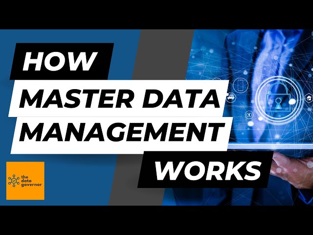 The Master Data Management Framework Every Organization Needs