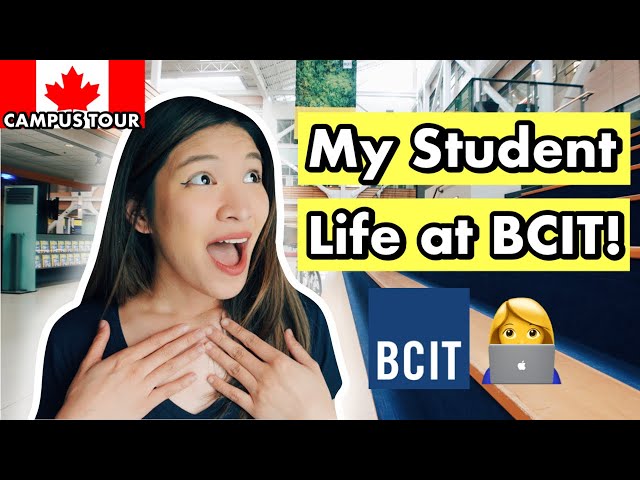 My Life at BCIT | International Student Canada