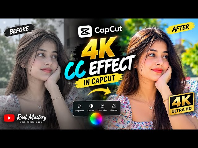 Create 4K CC Effect In CapCut | Ae Like CC In CapCut | 4K-Quality CC 