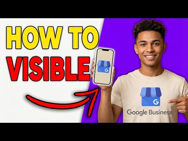 How To Fix Google Business Profile Not Visible To Customers (Quick Fix 2026)