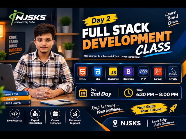 Full Stack Development Course Day 2 | Web Development Class | HTML CSS JavaScript PHP | NJSKS