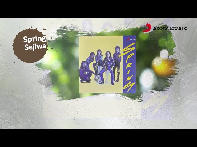 Spring – Sejiwa (Official Lyric Video)