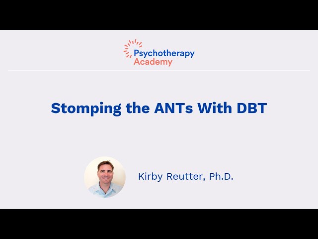 Automatic Negative Thoughts: Catching the ANTs