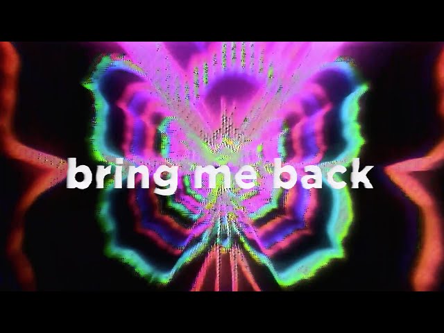 Elohim & GRiZ - Bring Me Back (Official Lyric Video)