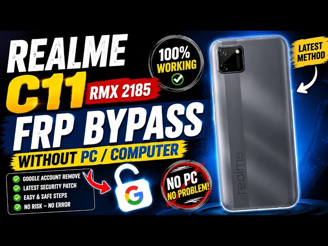 Realme C11 FRP Bypass without PC | RMX 2185 FRP Bypass without computer|