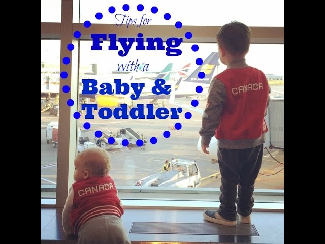 TIPS FOR FLYING WITH A BABY & TODDLER - Emily Norris