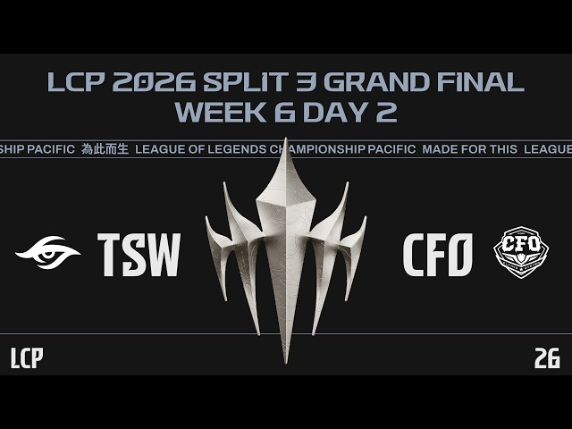[EN] TSW vs CFO | LCP 2026 Split 3 Grand Final Week 6 Day 2