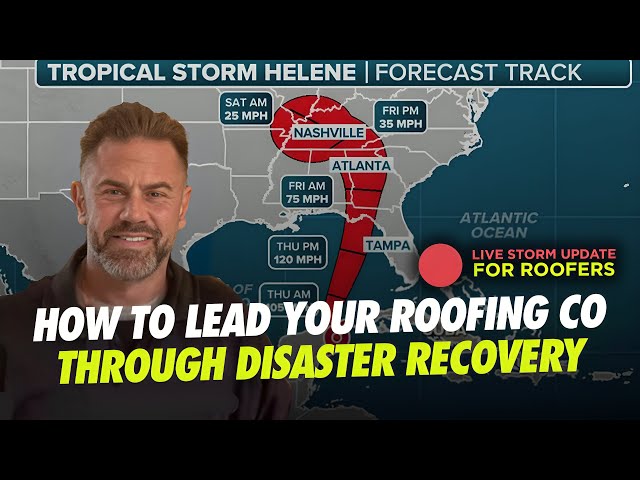 Roofing Update for Hurricane Helene + Leading Through Disaster